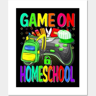 Game On Homeschool Back To School Homeschool Level Unlocked Posters and Art